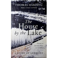 The House By The Lake. A Story Of Germany