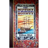 The Mutiny On Board H.M.S. Bounty 1789