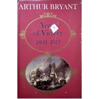 Years Of Victory 1802-1812