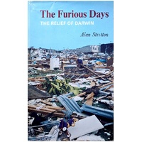 The Furious Days. The Relief Of Darwin.
