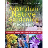 Australian Native Gardening Made Easy