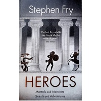 Heroes. Mortals And Monsters, Quests And Adventures