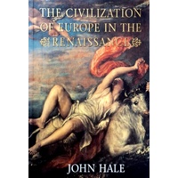 The Civilization Of Europe In The Renaissance