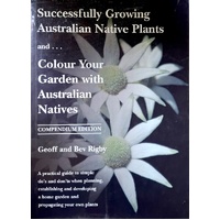 Successfully Growing Australian Native Plants And Colour Your Garden With Australian Natives