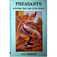 Pheasants Including Their Care In The Aviary