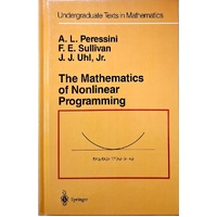 The Mathematics Of Nonlinear Programming