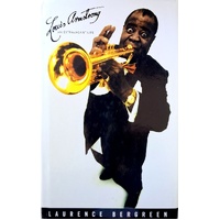 Louis Armstrong. An Extravagant Life