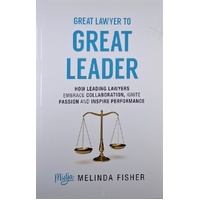Great Lawyer To Great Leader