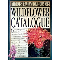 Australian Gardener's Wild Flower Catalogue