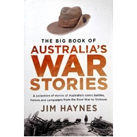The Big Book Of Australia's War Stories