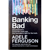 Banking Bad. Whistleblowers. Corporate Cover-ups. One Journalist's Fight For The Truth