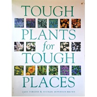Tough Plants For Tough Places