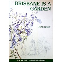 Brisbane Is A Garden