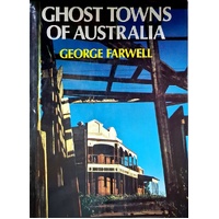 Ghost Towns Of Australia