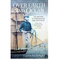 Over Earth And Ocean. The Archers Of Ttolderodden And Gracemere