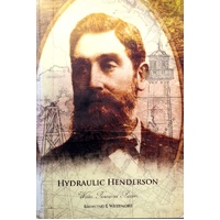 Hydraulic Henderson. Water Resources Pioneer