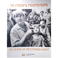 In Fred's Footsteps. 20 Years Of Restoring Sight