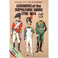 Uniforms Of The Napoleonic Wars, 1796-1814