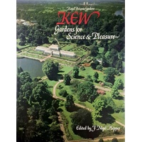 Kew. Gardens For Science And Pleasure