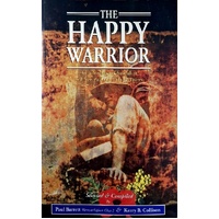 The Happy Warrior. An Anthology Of Australian And New Zealand Military Poetry