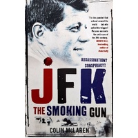 JFK. The Smoking Gun
