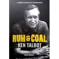 Rum & Coal. A Modern Australian Entrepreneur