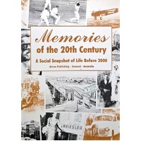 Memories Of The 20th Century. A Social Snapshot Of Life Before 2000