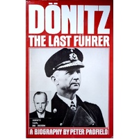 Donitz. The Last Fuhrer