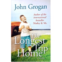 The Longest Trip Home