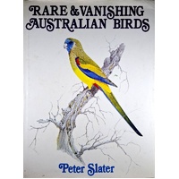 Rare And Vanishing Australian Birds