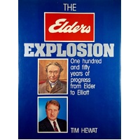 The Elders Explosion. One Hundred And Fifty Years Of Progress From Elder To Elliott