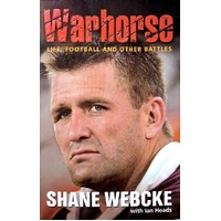 Warhorse. Life, Football And Other Battles