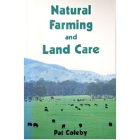 Natural Farming. A Practical Guide