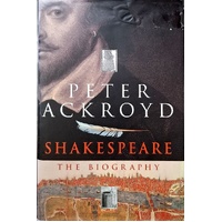 Shakespeare. The Biography