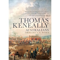 Australians Origins To Eureka