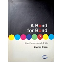 A Bond For Bond. Film Finances And Dr No