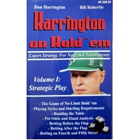 Harrington On Hold'em. Expert Strategy For No Limit Tournaments. Strategic Play. 1