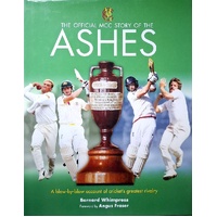 The Official MCC Story Of The Ashes