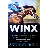 Winx. The Authorised Biography