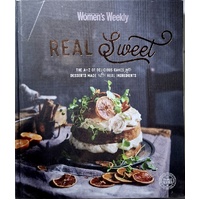 Real Sweet. The A-Z Of Delicious Cakes And Desserts Made With Real Ingredients