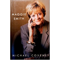 Maggie Smith. A Biography