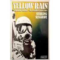 Yellow Rain. Journey Through the Terror of Chemical Warfare