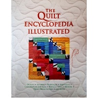 The Quilt Encyclopedia Illustrated