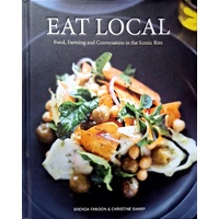 Eat Local. Food, Farming And Conversation In The Scenic Rim