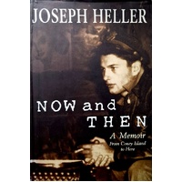 Now and Then. A Memoir from Coney Island to Here