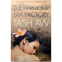 The Harmony Silk Factory