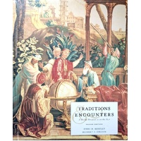 Traditions And Encounters. A Global Perspective On The Past