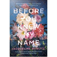 Before You Knew My Name