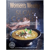 Slow Cooker. The Complete Collection