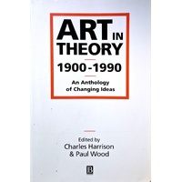 Art In Theory 1900-1990. An Anthology Of Changing Ideas